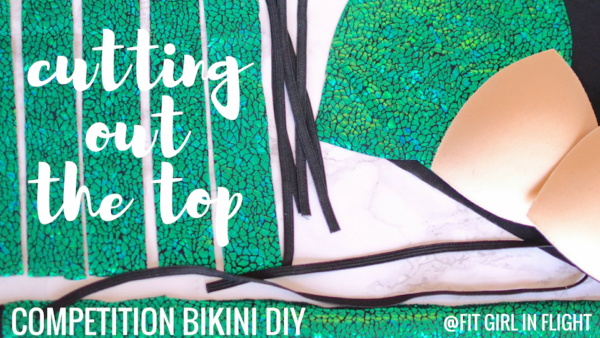 Cutting out your competition bikini top